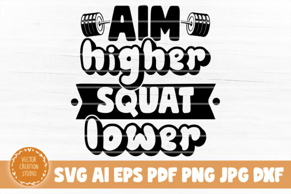 Download Aim Higher Squat Lower Gym&nbsp; - Higher Collection
