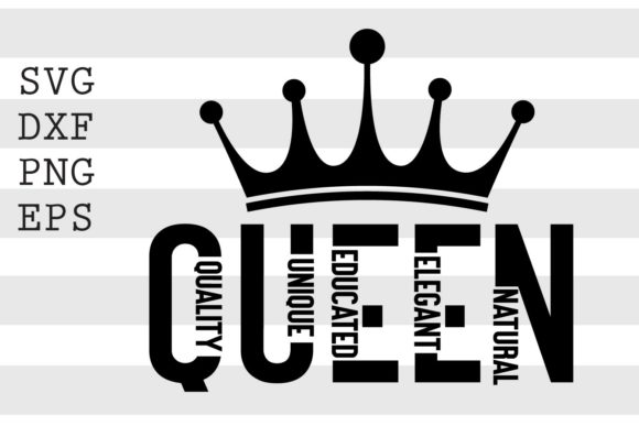 Download QUEEN Quality Unique Educated Elegant .. - Unique Collection